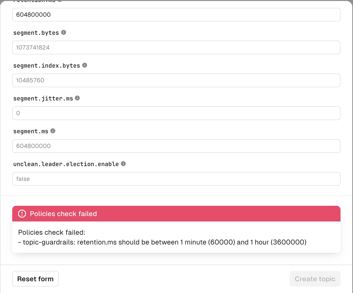 Create topic form in Conduktor Console with retention.ms set to 604800000 and a Policies check failed banner: topic-guardrails, retention.ms should be between 1 minute (60000) and 1 hour (3600000); the Create topic button is disabled