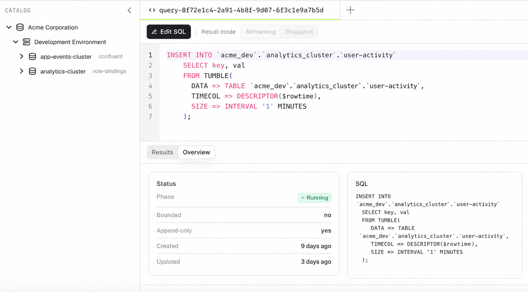 The Flink SQL workbench in Console, with the environment catalog on the left, a running INSERT INTO statement in the editor, and its status and SQL shown below