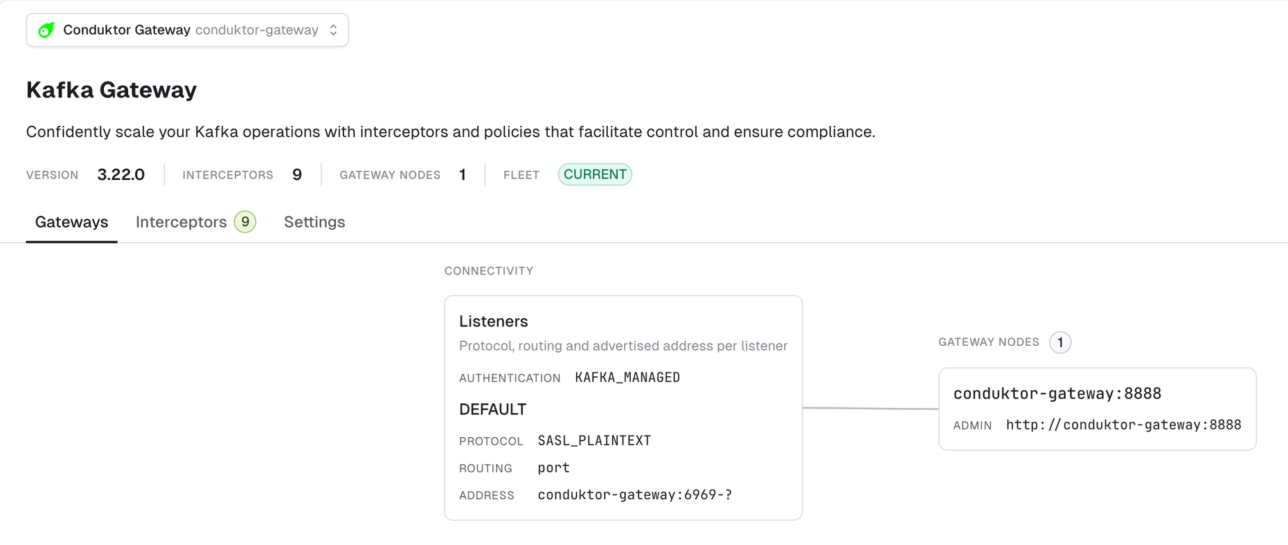 The Kafka Gateway page in Console, showing the Gateway version, node and Interceptor counts, and the listeners and Gateway nodes on the Gateways tab